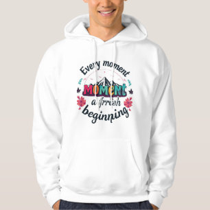 Veste À Capuche Chaque instant est un nouveau début