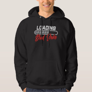 Veste À Capuche Chargement Papa Plaisanter Papa Papa Papa Sarcasti