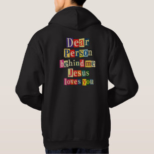 Veste À Capuche Cher personne derrière moi Jésus t'aime