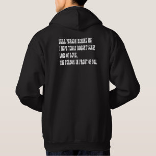 Veste À Capuche chère personne derrière moi