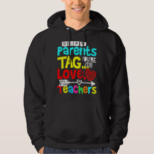 Veste À Capuche Chers parents Balise Vous êtes It Love Teacher Cad