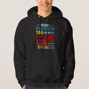 Veste À Capuche Chers parents Étiquette Vous êtes ça l'amour Ensei