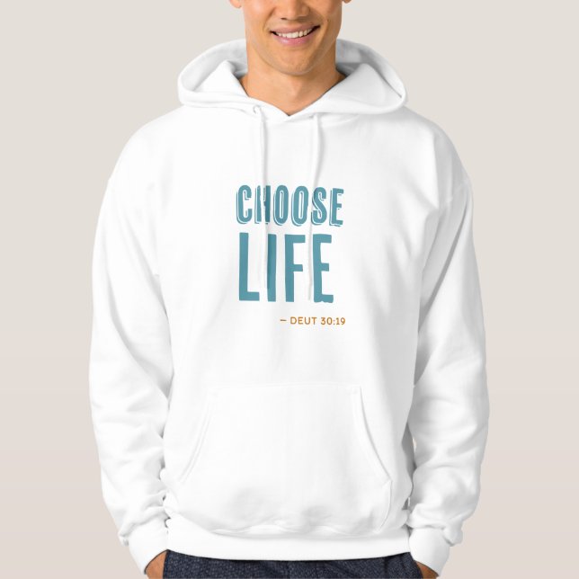 Veste À Capuche Choisissez Life Deuteronomy 30:19 Pro-Life (Devant)