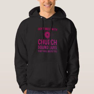 Veste À Capuche Church Sound Guy Mute You Audio Tech Engineer 1