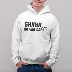 Veste À Capuche Chut... Personne Ne S'En Soucie