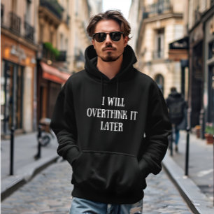 Veste À Capuche Citation célèbre drôle sarcastique