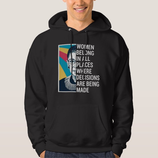 Veste À Capuche Citation de Ruth Bader Ginsburg, SCOTUS, célèbre R (Devant)