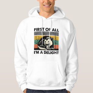 Veste À Capuche Citation drôle de Possum - Tout d'abord, je suis u