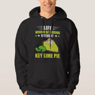 Veste À Capuche Clé Lime Pie Vie Boring Citron Pie Tarte Dessert L