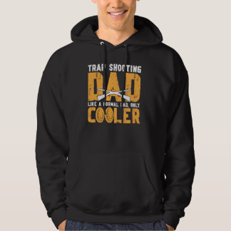 Veste À Capuche Cool Piège Tirer Papa Piège Tirer Père
