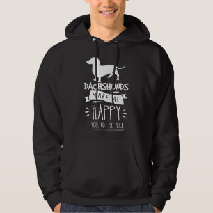 Veste À Capuche Dachshunds Me Rendre Heureux Tu N'Es Pas Si Drôle