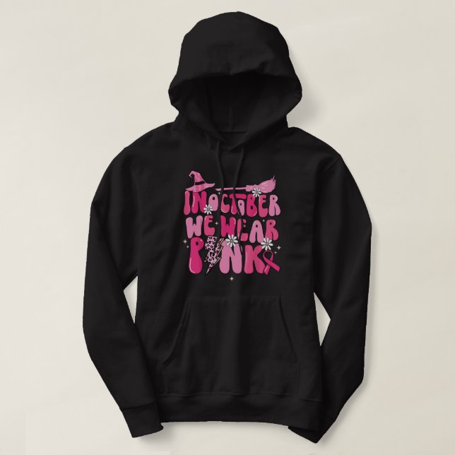 Veste À Capuche Dans October We Wear Pink Ribbon Witch Halloween B (Design devant)