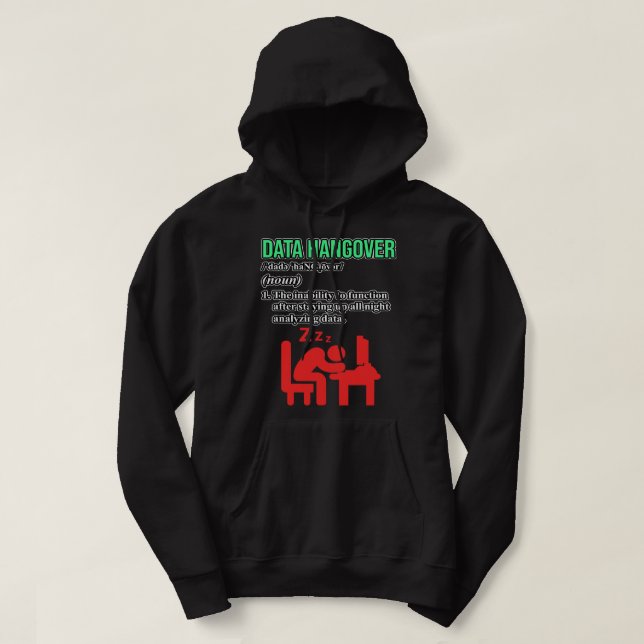 Veste À Capuche Data Hangover Définition Data Scientist Analyst Gr (Design devant)
