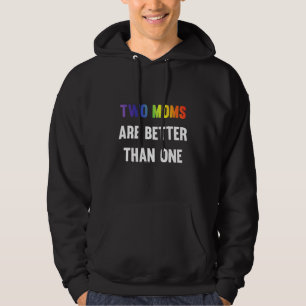 Veste À Capuche Deux Moms Sont Meilleures Qu'Un Lgbt Égalité Arc-E