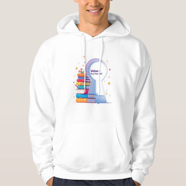 Veste À Capuche Déverrouiller votre potentiel (Devant)