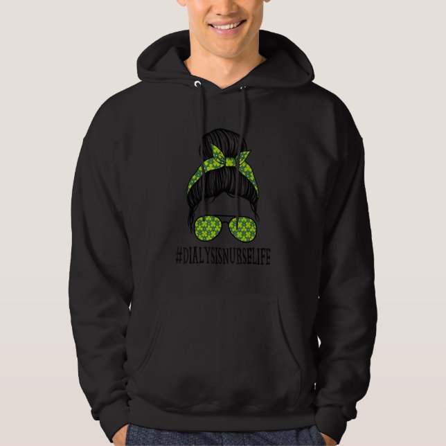 Veste À Capuche Dialysis Nurse Women Messy Bun St Patrick's Day Sh (Devant)