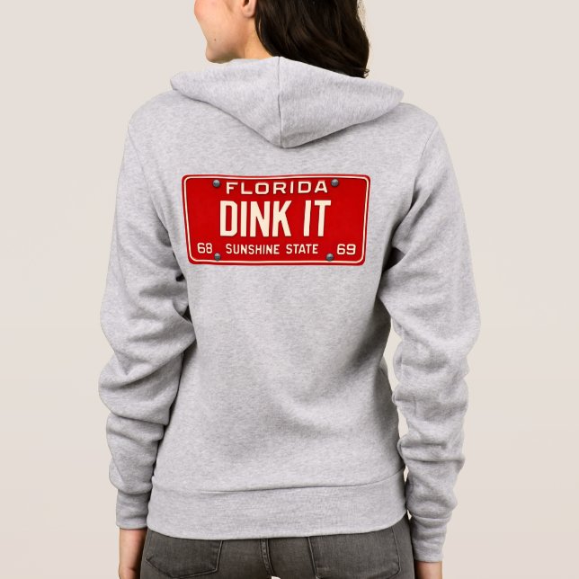 Veste À Capuche Dink It Pickleball Player Fan Retro License Plate (Dos)