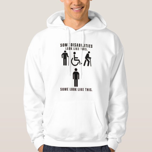 Veste À Capuche Disabilities you can see and others you can't (fac (Devant)