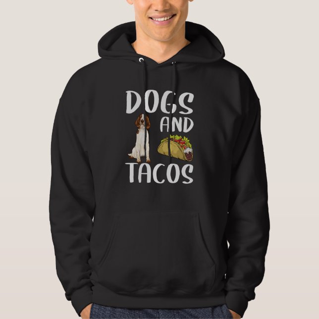 Veste À Capuche Dogs And Tacos Welsh Springer Spaniel Mexican Food (Devant)