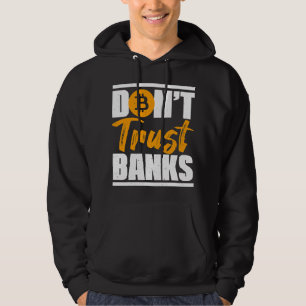 Veste À Capuche Dons Banquiers Fundy Dont Trust Banques Bitcoin Di