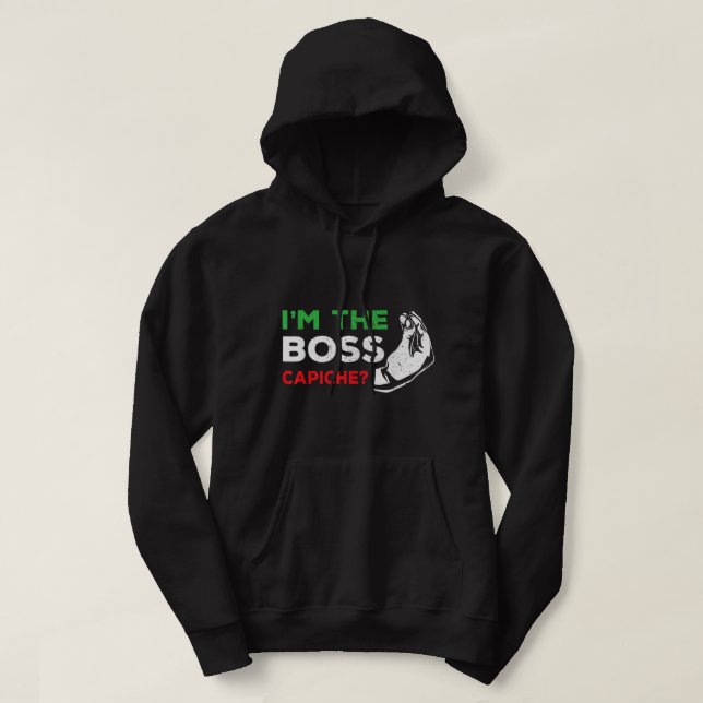 Veste À Capuche Drôle Je suis le patron italien Nonna Nonno Capich (Design devant)