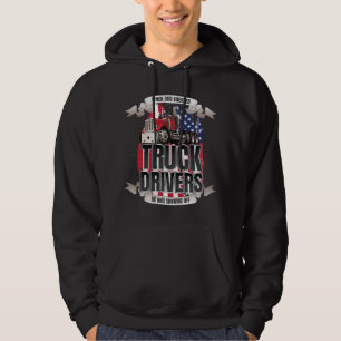 Veste À Capuche Drôle quand Dieu a créé Truck Drivers American Fla