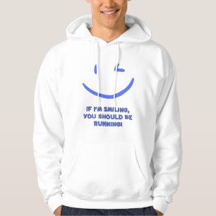 Veste À Capuche Drôle "Si je souris, tu devrais courir" Hommes
