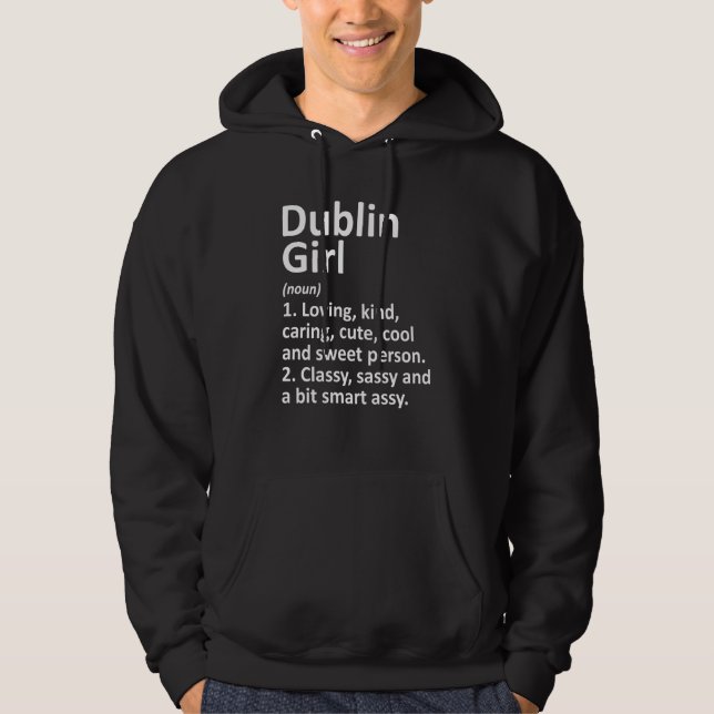 Veste À Capuche Dublin Girl Oh Ohio Funny City Home Roots (Devant)