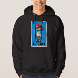 Veste À Capuche El Toxico Mexique Loterie Parodie