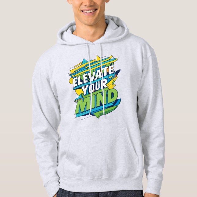 Veste À Capuche Élevez votre esprit (Devant)
