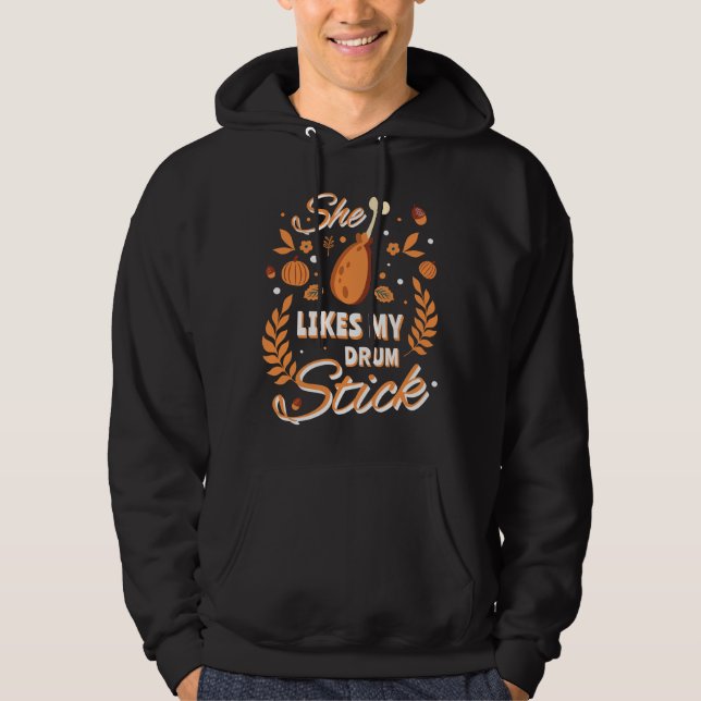 Veste À Capuche Elle Aime Mon Bâton À Tambour Drôle Thanksgiving T (Devant)