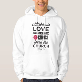 Veste À Capuche Éphésiens 5:25: « Maris, aimez vos femmes »