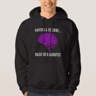 Veste À Capuche Epilepsy Awareness Having Seizure Epileptic Warrio