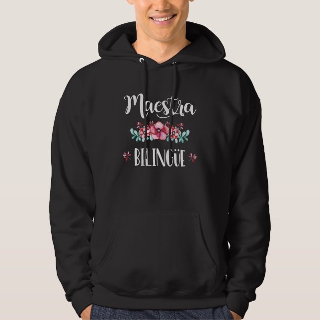 Veste À Capuche Equipo Maestra Bilingue Playera Regalo Spanish Tea (Devant)