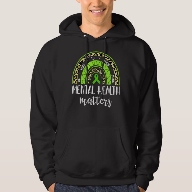 Veste À Capuche Être gentil avec votre esprit, la santé mentale, l (Devant)