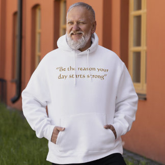 Veste À Capuche Être la raison de commencer fort Citation minimale