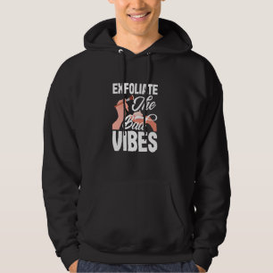 Veste À Capuche Exfolier Les Mauvaises Vibes Drôle Peau Esthétique