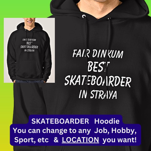 Veste À Capuche Fair Dinkum MEILLEUR SKATEBOARDER à Straya (Créateur téléchargé)