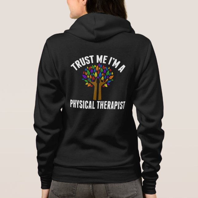 Veste À Capuche Faites-moi confiance Je suis physiothérapeute (Dos)