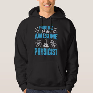 Veste À Capuche Fier Papa De Physicien Physique Étudiant De Physiq