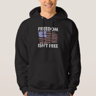 Veste À Capuche Freedom Isnt Free American Flag Soutien aux vétéra