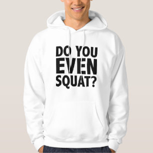 Veste À Capuche Frère, est-ce que tu fais vraiment des squats ?