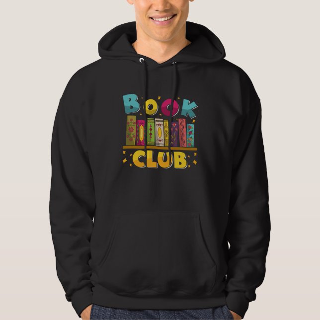 Veste À Capuche Funny Book Reading Club Bookworm Book Discussion C (Devant)