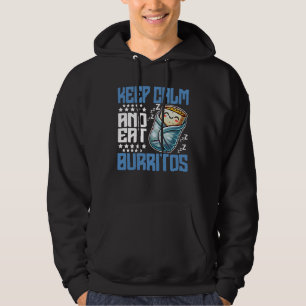 Veste À Capuche gardez votre calme et mangez des burritos
