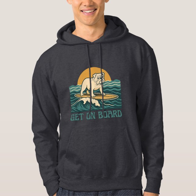 Veste À Capuche Get On Board Surfer Dog Retro Art -Bulldog Surfing (Devant)