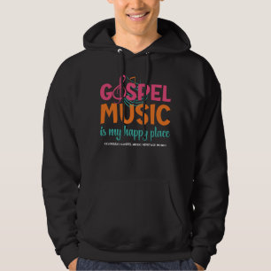 Veste À Capuche GOSPEL MUSIC EST MON ENDROIT HEUREUX Christian