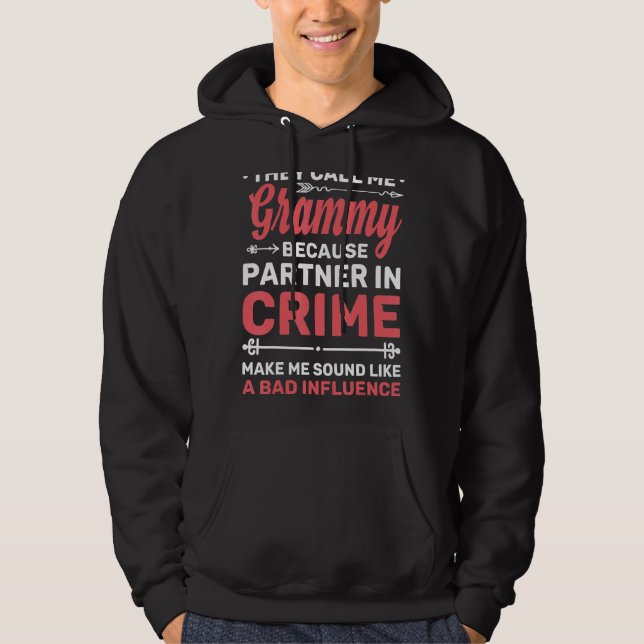 Veste À Capuche Grammy Partenaire En Criminalité On M'Appelle Gram (Devant)