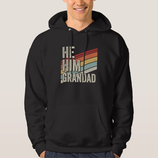 Veste À Capuche Grandad  Valentine Quote  He Him Grandad (Devant)