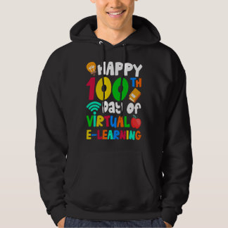 Veste À Capuche Happy 100th Days of Virtual E learning Teacher Stu