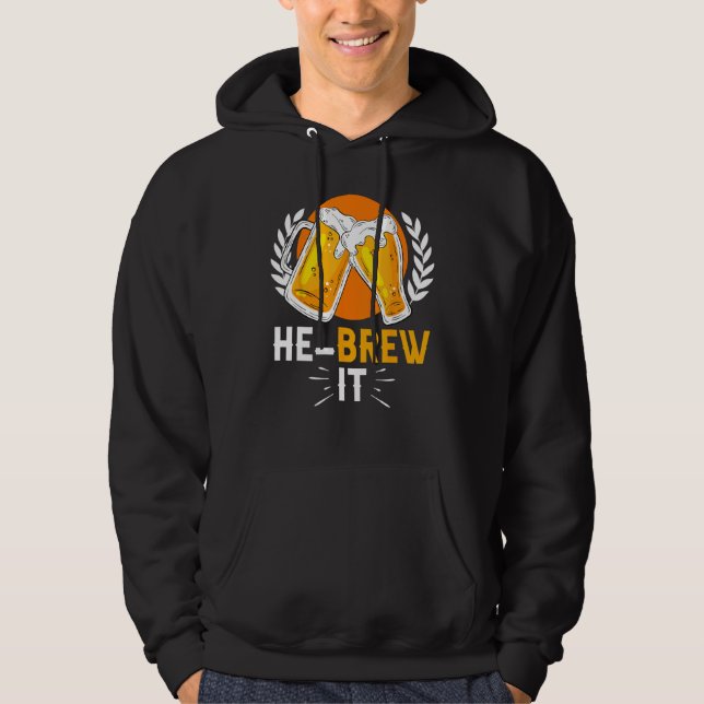 Veste À Capuche Hebrew Jewish Israelite Beer He Brew It (Devant)